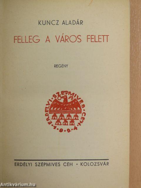 Felleg a város felett