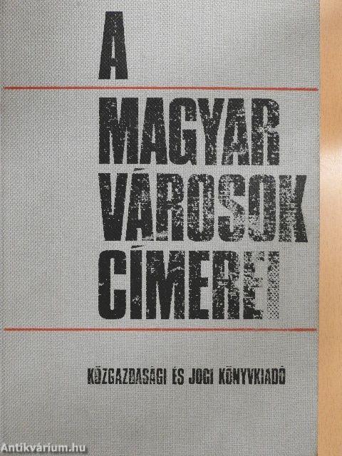 A magyar városok címerei