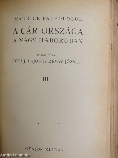 A cár országa a nagy háboruban I-III.