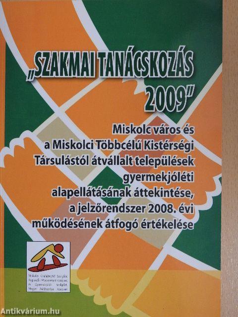 "Szakmai tanácskozás 2009"