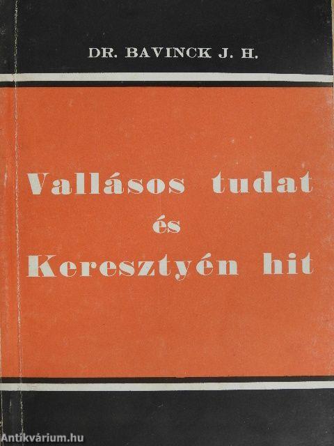 Vallásos tudat és Keresztyén hit