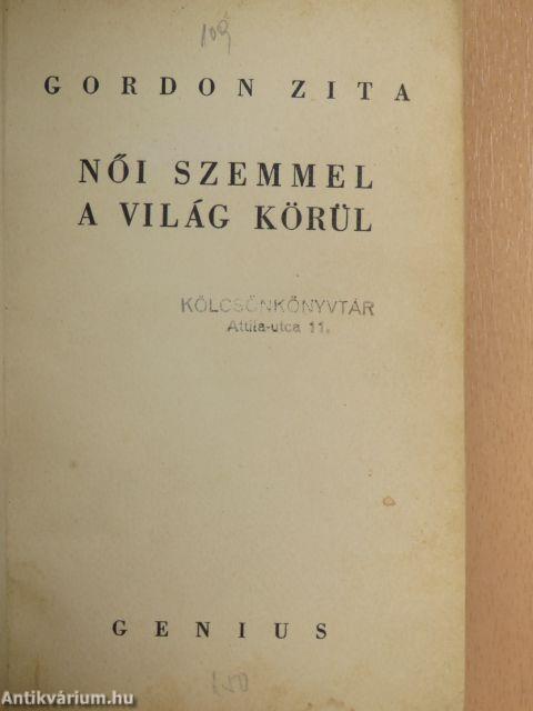 Női szemmel a világ körül