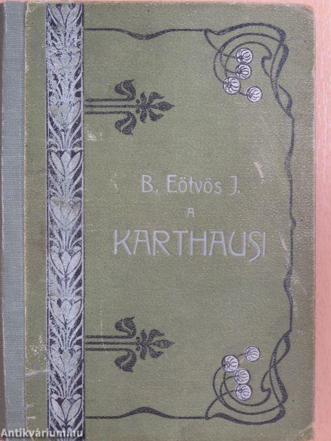 A karthausi I-II.