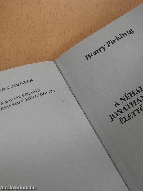 A néhai nagy Jonathan Wild úr élettörténete