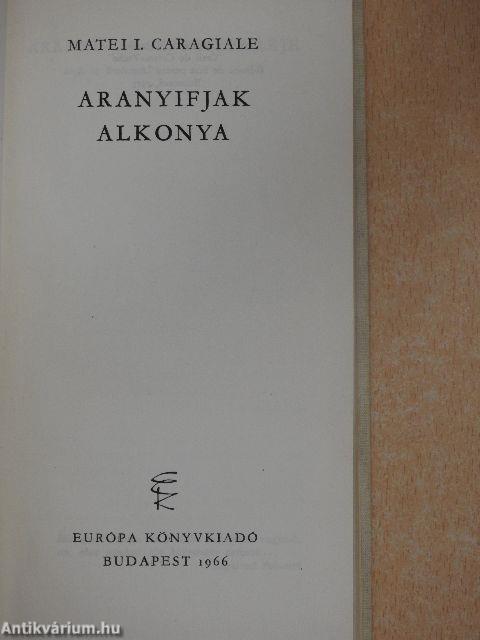 Aranyifjak alkonya