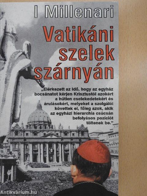 Vatikáni szelek szárnyán