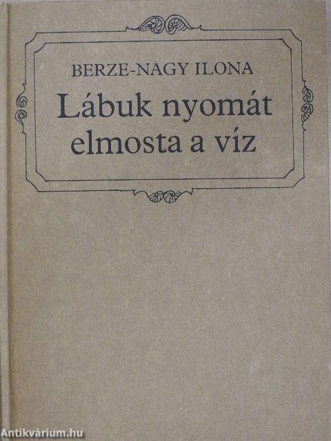 Lábuk nyomát elmosta a víz