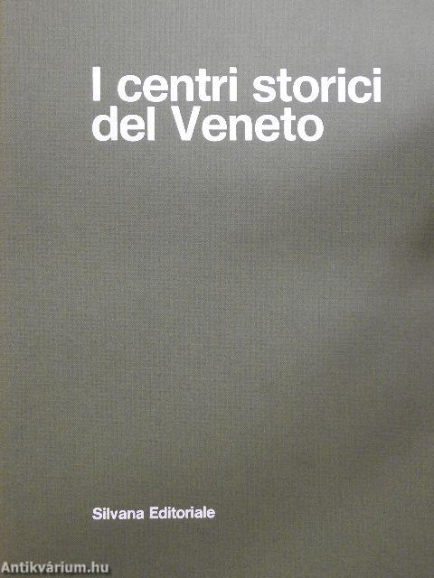 I centri storici del Veneto 1-2.