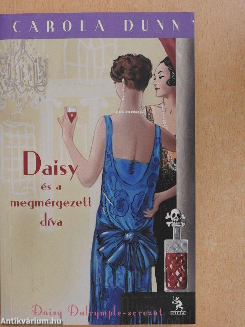 Daisy és a megmérgezett díva