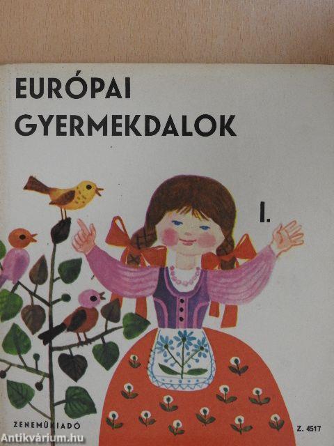 Európai gyermekdalok I-II.