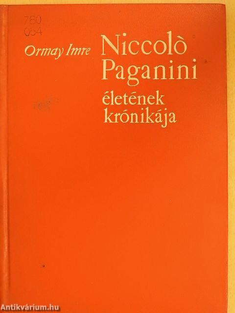 Niccoló Paganini életének krónikája