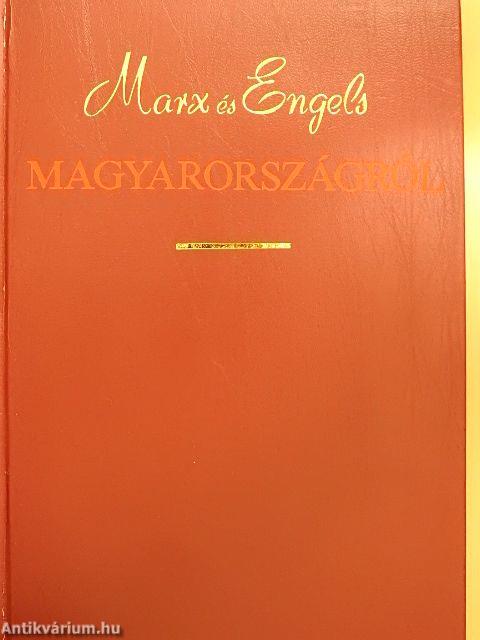 Marx és Engels Magyarországról