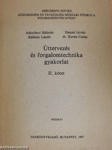 Úttervezés és forgalomtechnika gyakorlat II. (töredék)