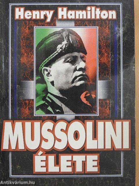 Mussolini élete