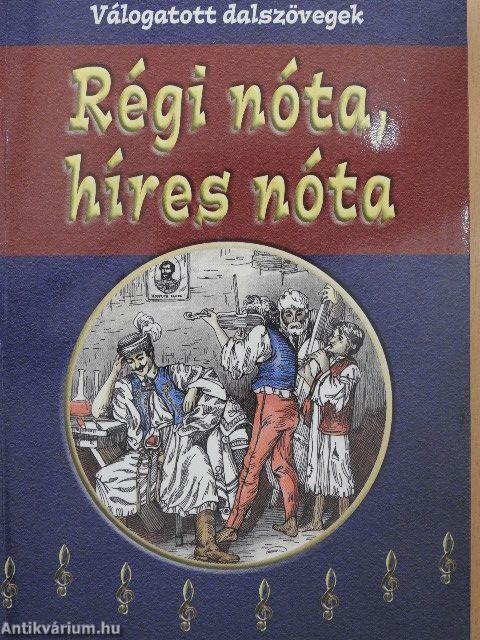 Régi nóta, híres nóta