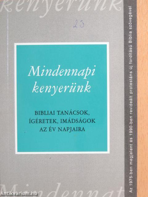 Mindennapi kenyerünk