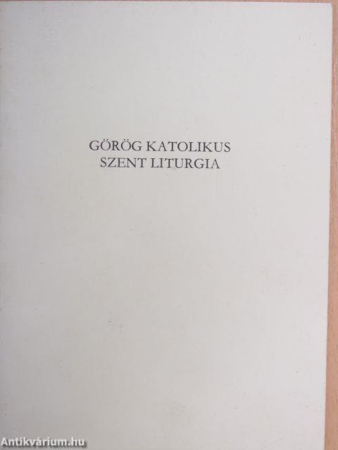 Görög katolikus Szent Liturgia