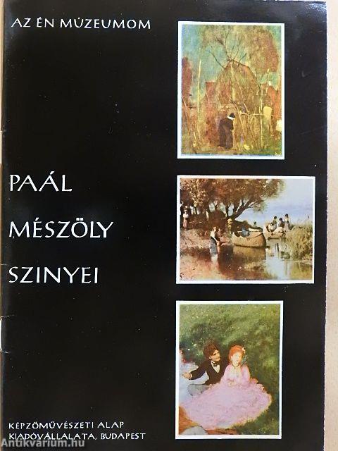 Paál, Mészöly, Szinyei