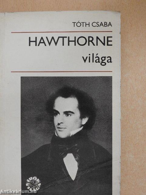 Hawthorne világa