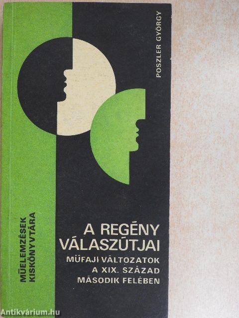 A regény válaszútjai