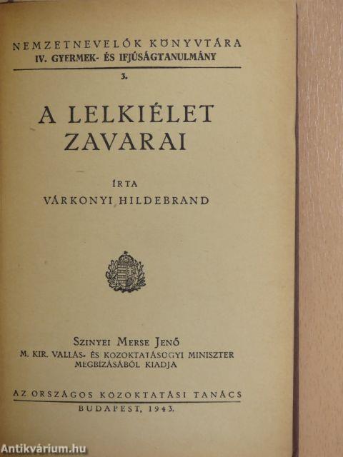 A lelkiélet zavarai