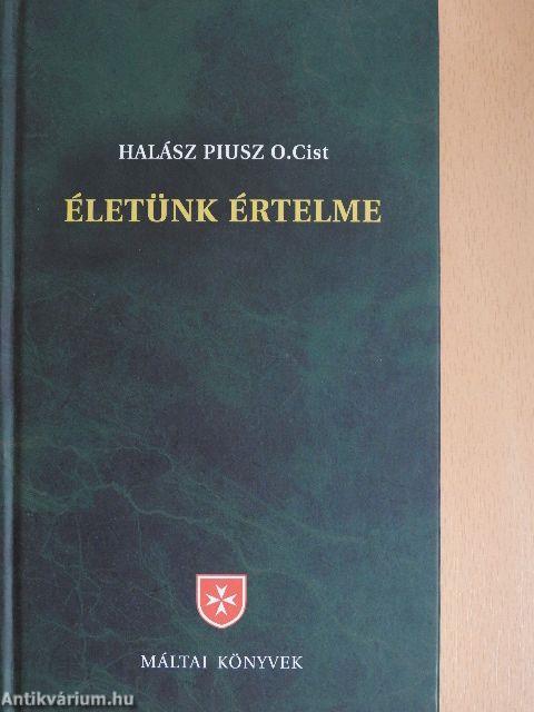 Életünk értelme