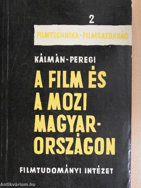 A film és a mozi Magyarországon