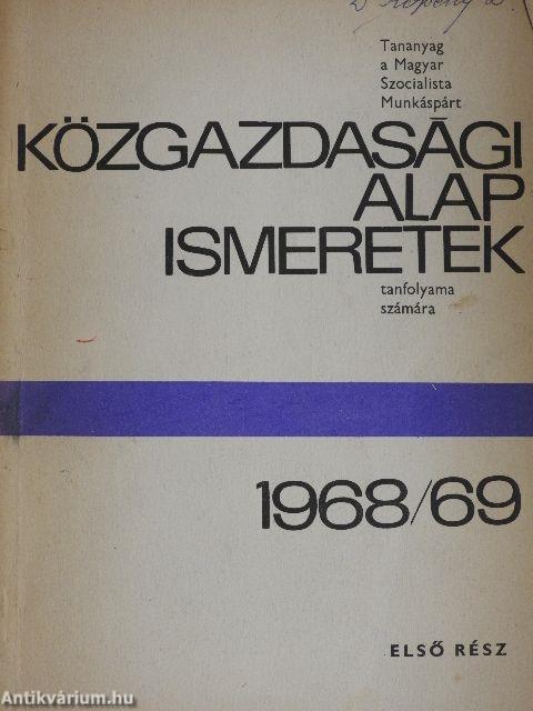 Közgazdasági alapismeretek 1968/69 I.