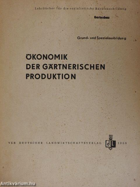 Ökonomik der Gärtnerischen Produktion