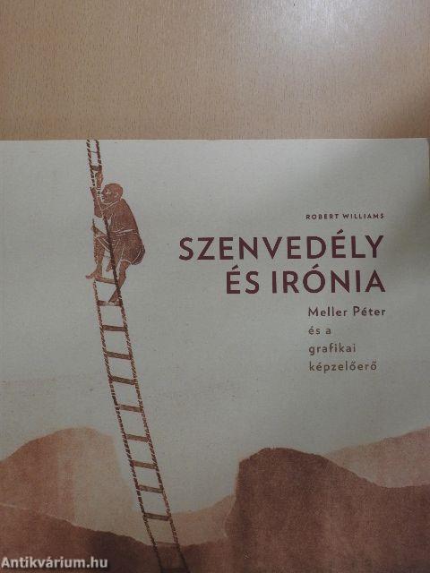 Szenvedély és irónia