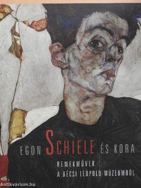 Egon Schiele és kora