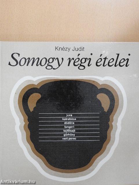 Somogy régi ételei