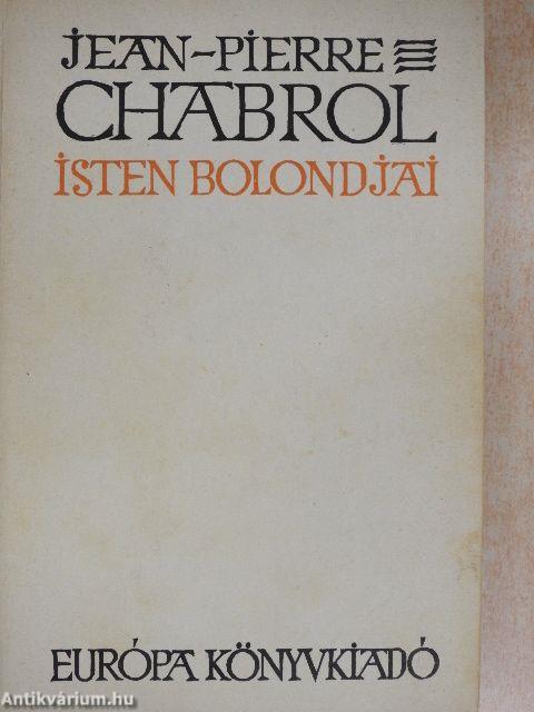 Isten bolondjai