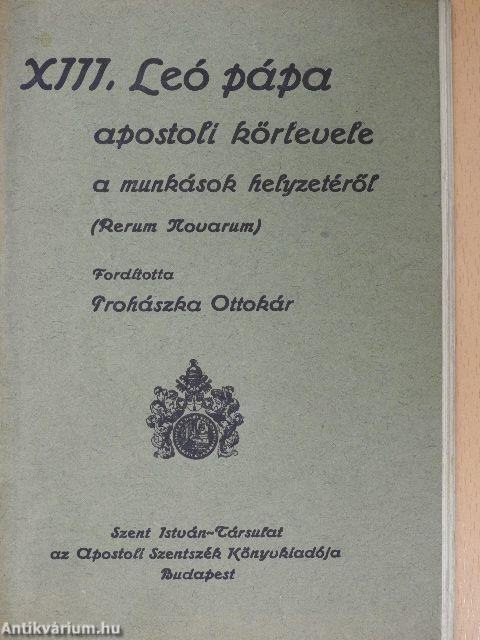 XIII. Leó pápa apostoli körlevele a munkások helyzetéről