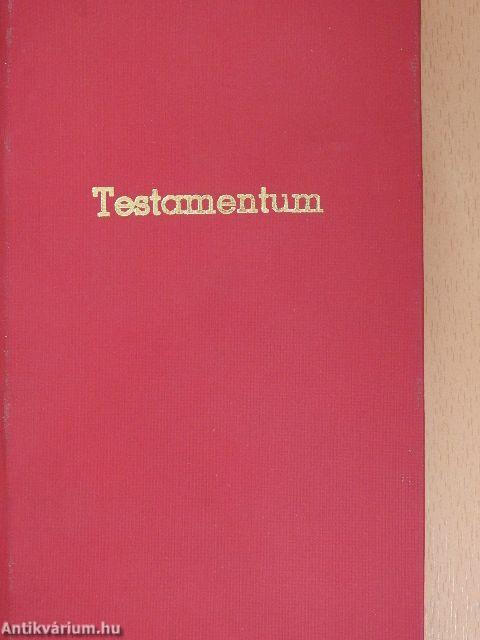 Testamentum és Hat levél