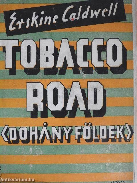 Tobacco Road