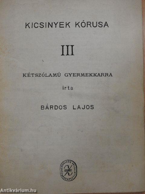 Kicsinyek kórusa III.