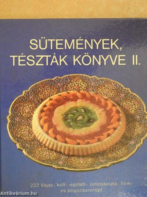 Sütemények, tészták könyve II.