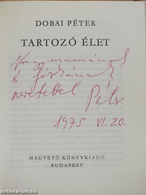 Tartozó élet (dedikált példány)