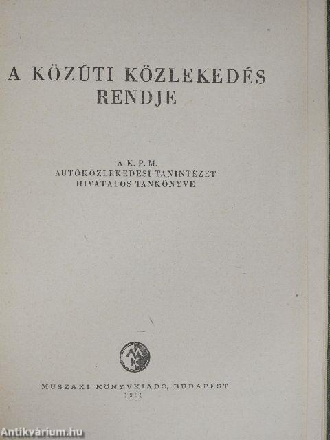 A közúti közlekedés rendje