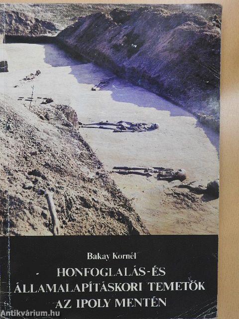 Honfoglalás- és államalapításkori temetők az Ipoly mentén