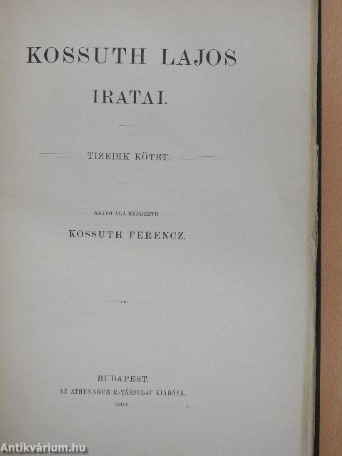 Kossuth Lajos iratai X.