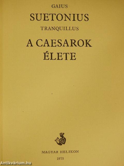 A Caesarok élete