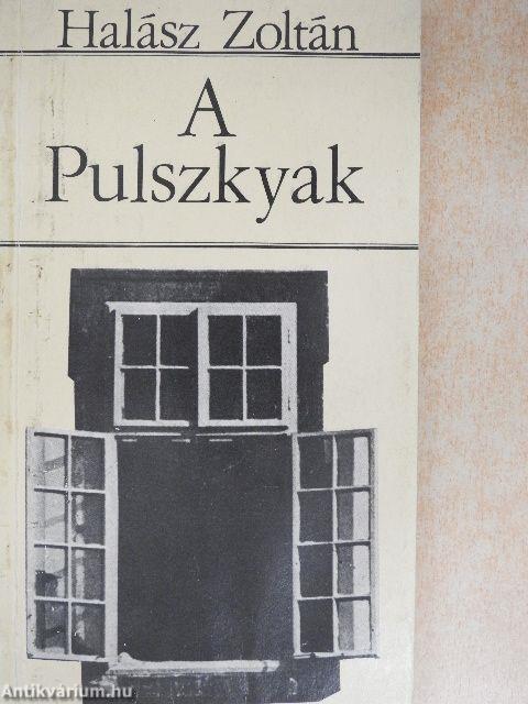 A Pulszkyak