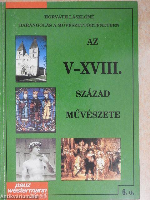 Az V-XVIII. század művészete