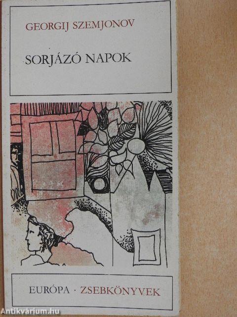 Sorjázó napok
