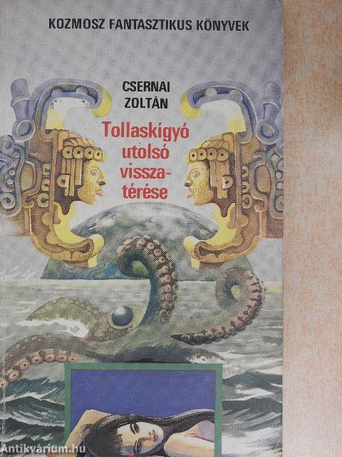 Tollaskígyó utolsó visszatérése