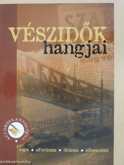 Vészidők hangjai 2006 (dedikált példány)