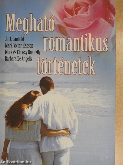 Megható romantikus történetek