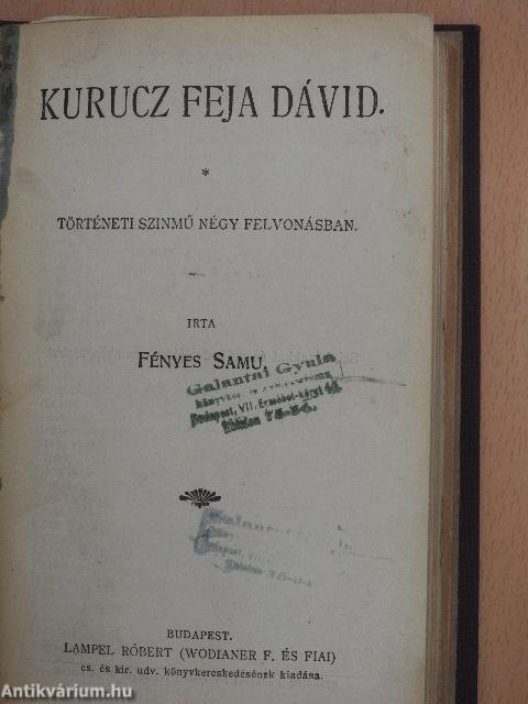 A nők barátja/Két szék közt a pad alatt/Helikoni ünnep/Balassa Bálint/Kurucz Feja Dávid/Asszony/Bob herceg